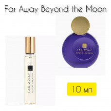 Духи Far Away Beyond The Moon для нее, 10 мл